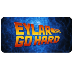Eylar Go Hard Time Traveler UV Printed Adhesive Plate